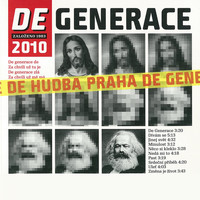 Hudba Praha - De Generace