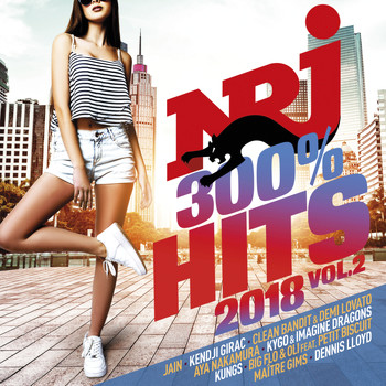 Various Artists - NRJ 300% Hits 2018, vol. 2 (Explicit)