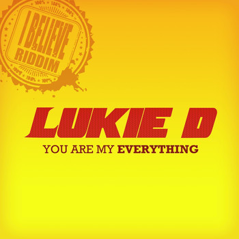 Lukie D - You Are My Everything