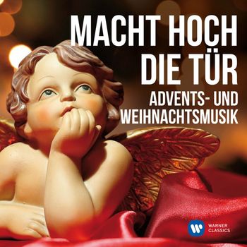 Various Artists - Macht hoch die Tür: Advents- und Weihnachtsmusik