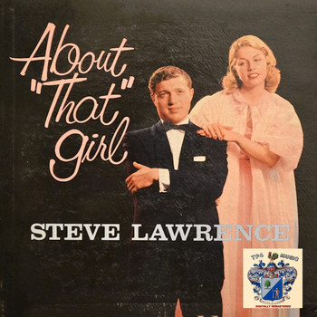 Steve Lawrence - About That Girl