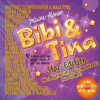 Various Artists - Bibi & Tina Star-Edition: Die "Best-Of"-Hits der Soundtracks neu vertont! (Deluxe-Album)