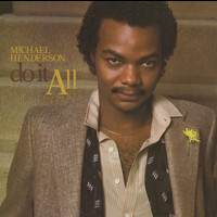 Michael Henderson - Do It All (Expanded Edition)