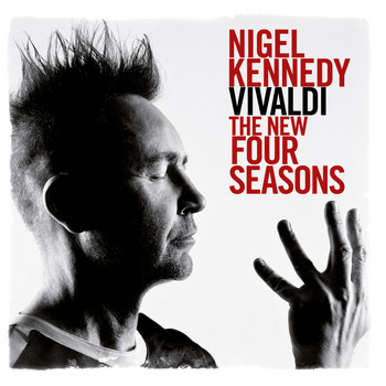 Nigel Kennedy - Vivaldi: The New Four Seasons/Summer/10 His Fears Are Only Too True