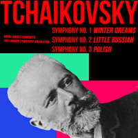 Peter Ilyich Tchaikovsky - Tchaikovsky Symphonies