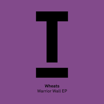 Wheats - Warrior Wall EP