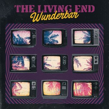 The Living End - Wunderbar