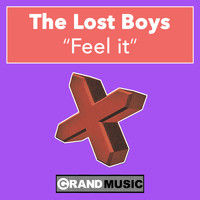 The Lost Boys - Feel It