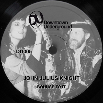 John Julius Knight - Bounce to It