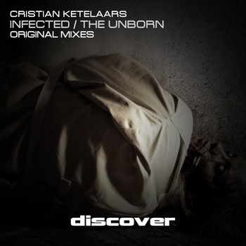 Cristian Ketelaars - Infected / The Unborn