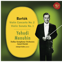 Yehudi Menuhin - Bartók: Violin Concerto No. 2 & Violin Sonata No. 1