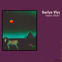Darlyn Vlys - Space Disco