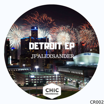 JfAlexsander - Detroit EP