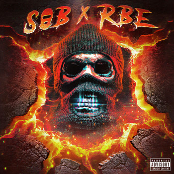 SOB X RBE - GANGIN II (Explicit)