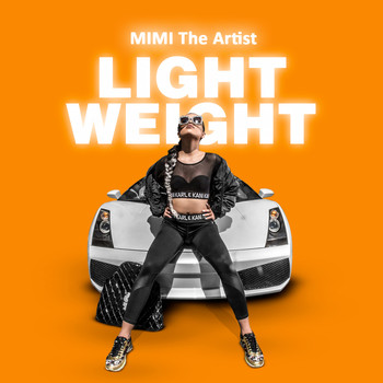 MiMi The Artist - Lightweight