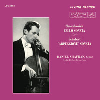 Daniel Shafran - Shostakovich: Cello Sonata in D Minor, Op. 40 - Schubert: Arpeggione Sonata in A Minor, D. 821