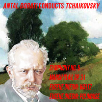 Peter Ilyich Tchaikovsky - Tchaikovsky Symphony #5