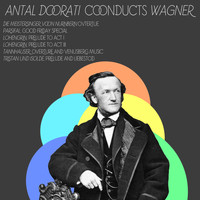 Richard Wagner - Wagner Overtures & Preludes