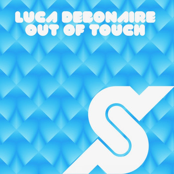 Luca Debonaire - Out of Touch (Club Mix)