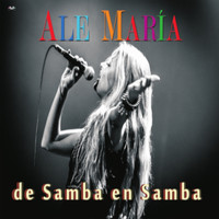 Ale María - De Samba En Samba