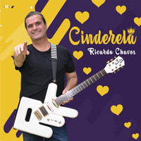 Ricardo Chaves - Cinderela