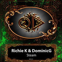 Richie K and DominicG - Steam