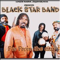 Black Star Band - Far From The City