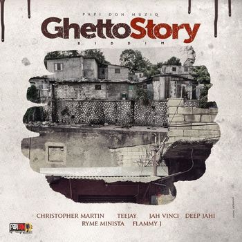 Various Artists - Ghetto Story Riddim