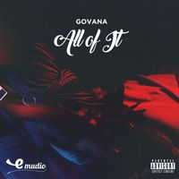 Govana - All of It