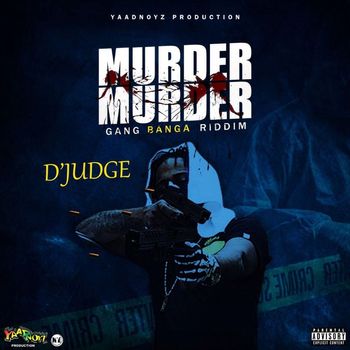 D'Judge - Murder Murder