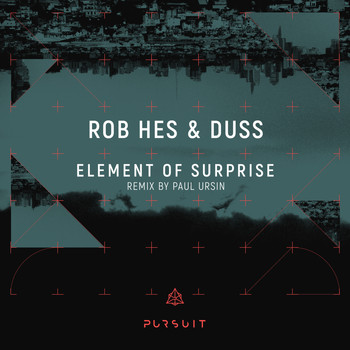 Rob Hes and Duss - Element Of Suprise