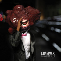 Limewax - HouJeKKMuil EP