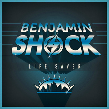 Benjamin Shock - Life Saver