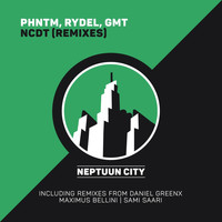 GmT, PHNTM and Rydel - Ncdt (Remixes)