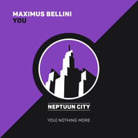 Maximus Bellini - You