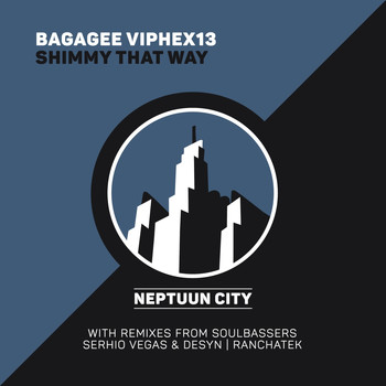 Bagagee Viphex13 - Shimmy That Way - EP