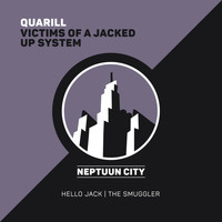Quarill - Victims of a Jacked up System