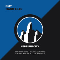 GMT - Manifesto - EP