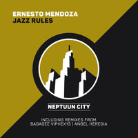 Ernesto Mendoza - Jazz Rules