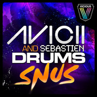 Avicii & Sebastien Drums - Snus