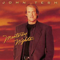 John Tesh - Monterey Nights