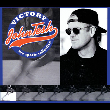 John Tesh - Victory: The Sports Collection