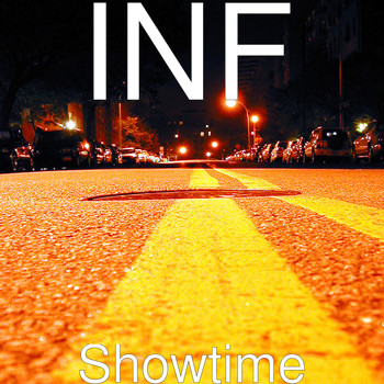 INF - Showtime (Explicit)