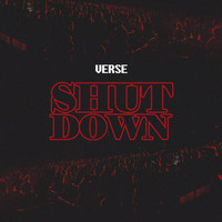 Verse - Shutdown