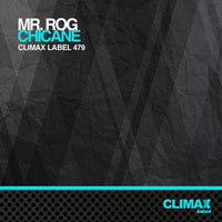 Mr. Rog - Chicane