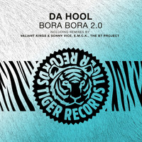 Da Hool - Bora Bora 2.0