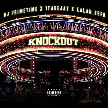 DJ Primetime - Knockout (Explicit)