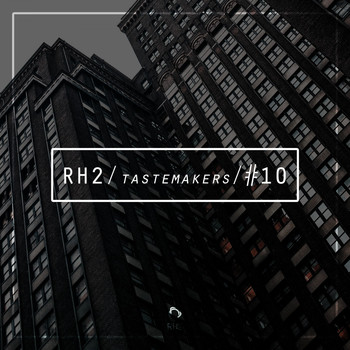 Various Artists - Rh2 Tastemakers #10