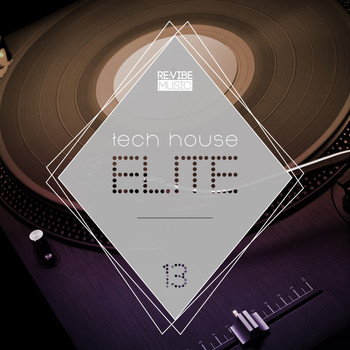 Various Artists - Tech House Elite Issue 13