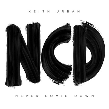 Keith Urban - Never Comin Down
